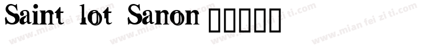 Saint lot Sanon字体转换
